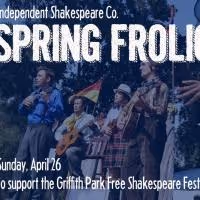 Independent Shakespeare Co. to Host SPRING FROLIC Gala Honoring Councilman Tom…