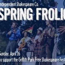 Independent Shakespeare Co. to Host SPRING FROLIC Gala Honoring Councilman Tom LaBong