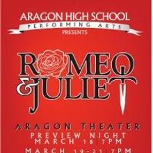 Aragon High School Presents ROMEO AND JULIET