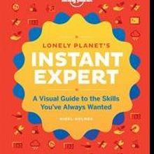 Lonely Planet Publishes INSTANT EXPERT