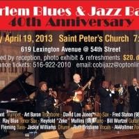 Harlem Blues & Jazz Band Hosts 40th Anniversary Celebration at St. Peter's Tonight