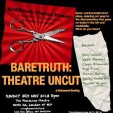 Pleasance Theatre and Southwark Playhouse to Present BARETRUTH: THEATRE UNCUT, Nov 20