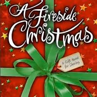 BWW Reviews: A FIRESIDE CHRISTMAS - Defining Midwestern Hospitality