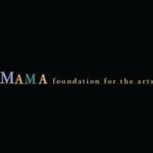 Mama Foundation for the Arts to Present WE ARE! & ALIVE! this Fall