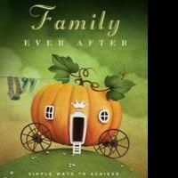 FAMILY EVER AFTER is Released