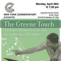 New York Conservatory Pays Tribute to Broadway Journeyman Herbert Greene, 4/28