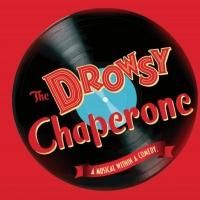 THE DROWSY CHAPERONE Brings Energy and Fun to BPA, Now thru 5/24