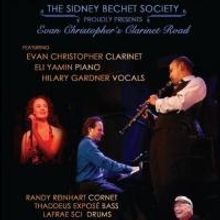 Sidney Bechet Society to Present Evan Christopher's Clarinet Road Today