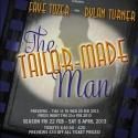 Mike McShane Joins Faye Tozer and Dylan Turner in London's THE TAILOR-MADE MAN