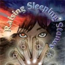 Raising Sleeping Stones Fantasy Novel is Released