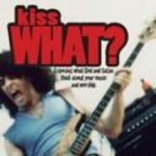 Introducing a New Book, KISS WHAT? by Former Rock Star