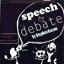 Los Angeles New Court Theatre to Present SPEECH & DEBATE, 12/6-15