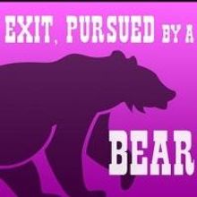 Theatre on Fire to Stage EXIT, PURSUED BY A BEAR, 10/11-26
