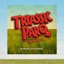 TRIASSIC PARQ Cast Recording Released