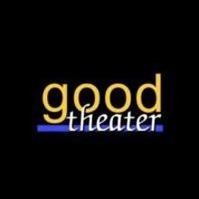 Good Theater Receives $4,000 Grant in Support of 2013-14 Opener CLYBOURNE PARK