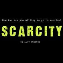 Organic Theater Pittsburgh Presents Lucy Thurber's SCARCITY, Now thru 8/18