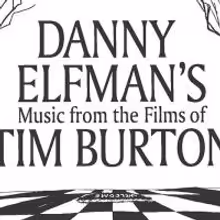 Apollo Digital Presents DANNY ELFMAN'S MUSIC FROM THE FILMS OF TIM BURTON at the…