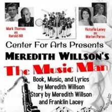 THE MUSIC MAN to Play Center for the Arts, 4/10-26