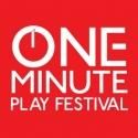 SAN FRANCISCO ONE-MINUTE PLAY FESTIVAL Set for 12/15 & 16