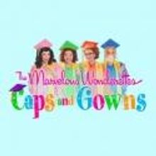 THE MARVELOUS WONDERETTES: CAPS & GOWNS Opens 2/8 in Newington
