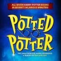 Tickets on Sale Now for POTTED POTTER at the Harris Theater; Runs 12/26-1/6