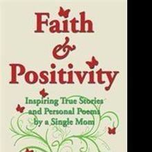 'Faith and Positivity' is Released