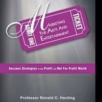 Ronald C. Harding Releases 'Marketing the Arts and Entertainment'