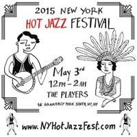 2015 New York Hot Jazz Fest to Kick Off May 3