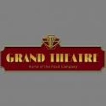 The Grand Theatre Will Re-Open in February