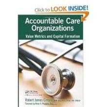 'Accountable Care Organizations' Explores Health Care Industry