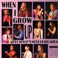 Kids from MARY POPPINS, ANNIE & More Set for WHEN I GROW UP Album Release Concert at…