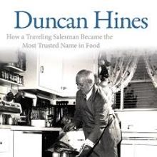 The University Press of Kentucky Releases Three Duncan Hines Books