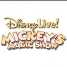 Disney Live! Brings MICKEY'S MAGIC SHOW to the King Center Today