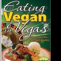 Sullivan Street Press Launches EATING VEGAN IN VEGAS