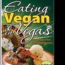 Sullivan Street Press Launches EATING VEGAN IN VEGAS