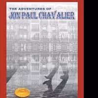 Nicklaus Lee Releases New Fiction on THE ADVENTURES OF JON PAUL CHAVALIER