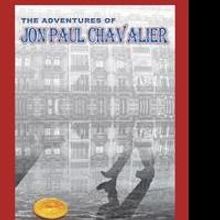 Nicklaus Lee Releases New Fiction on THE ADVENTURES OF JON PAUL CHAVALIER