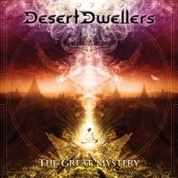 Desert Dwellers' New Album THE GREAT MYSTERY Out Now