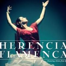 HERENCIA FLAMENCA Featuring Artists from Spain Will Return to the Alex Theatre Tonigh