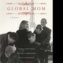 GLOBAL MOM Parenting Memoir is Released