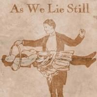 AS WE LIE STILL to Run 7/14-27 at NYMF