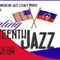 Nation Juneteenth Observance Foundation to Celebrate African-American Jazz Artists…