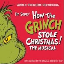 HOW THE GRINCH STOLE CHRISTMAS! Original Cast Recording Out Today!