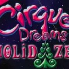 CIRQUE DREAMS HOLIDAZE Plays the Buell Theatre, Now thru 12/22