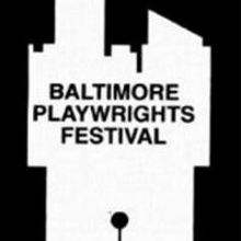 REVISIONS and More Continue Baltimore Playwrights Festival's Workshop Readings Today