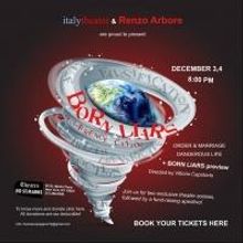 BORN LIARS to Preview at Theatre 80 St. Marks Place, 12/3-4
