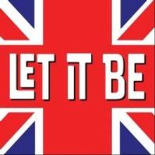 LET IT BE Plays Auckland's Civic Theatre, Beginning Tonight