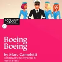 Cape May Stage to Swing into the 60s with BOEING BOEING, Begin. 7/31