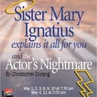 Prescott Center for the Arts to Present SISTER MARY IGNATIUS EXPLAINS IT ALL FOR YOU…