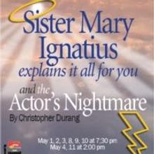 Prescott Center for the Arts to Present SISTER MARY IGNATIUS EXPLAINS IT ALL FOR YOU 
